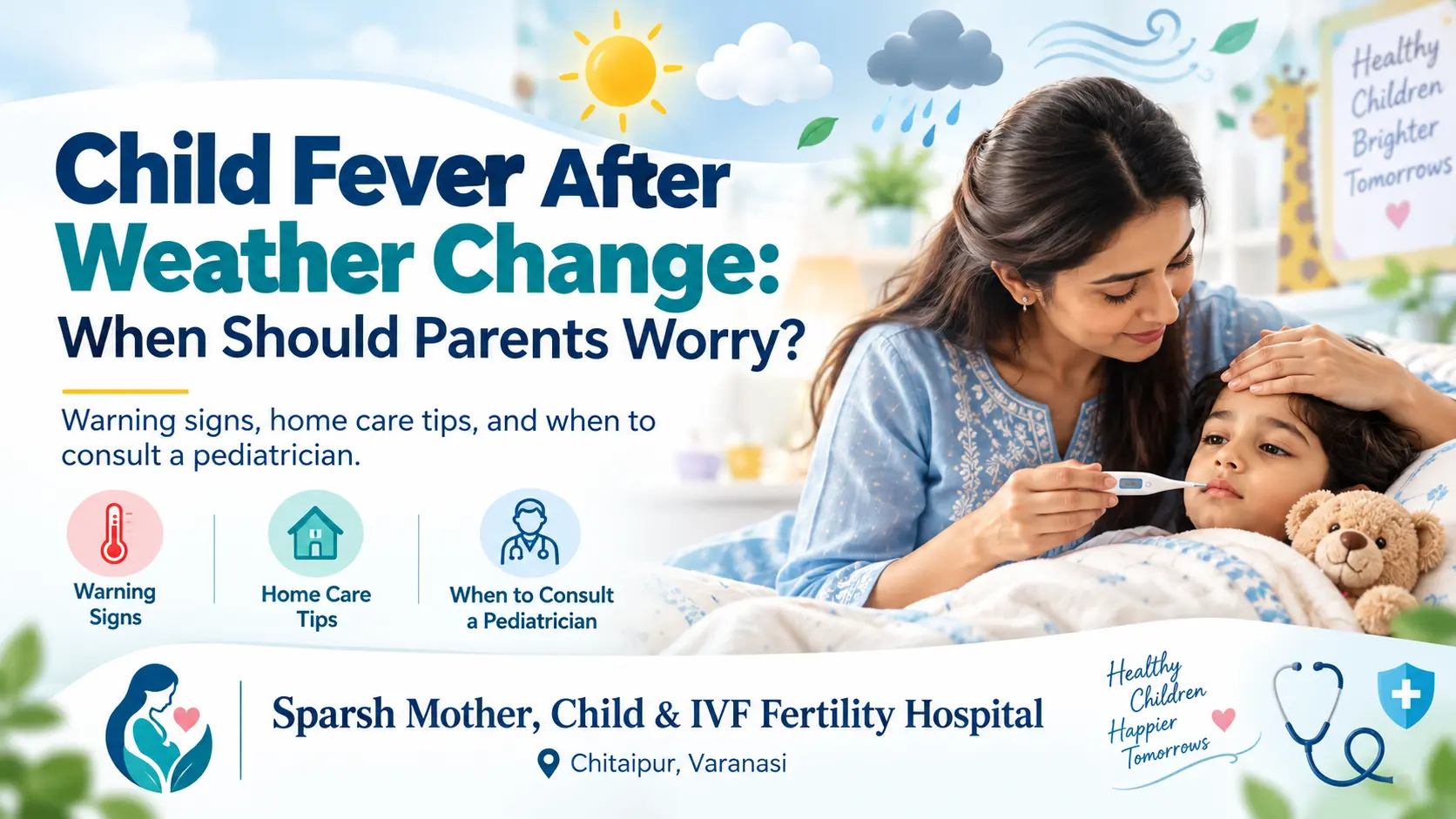 Child Fever After Weather Change: When Should Parents Worry?