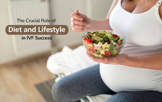 IVF Diet Plan for Women – What to Eat Before and After Treatment