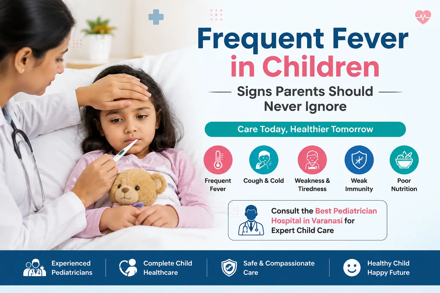 Why Do Children Fall Sick Frequently? Expert Pediatric Care Tips